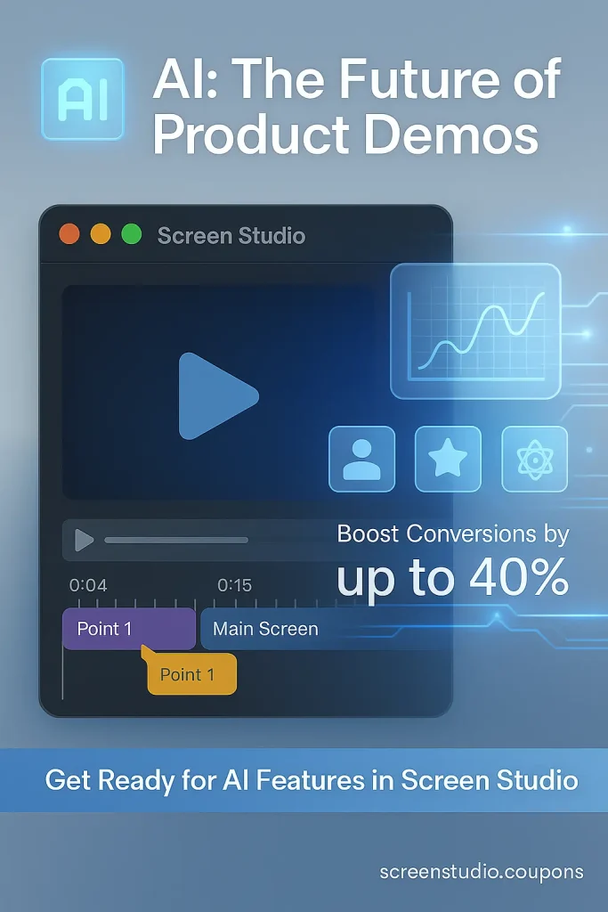 AI demos boost conversions 40% with Screen Studio